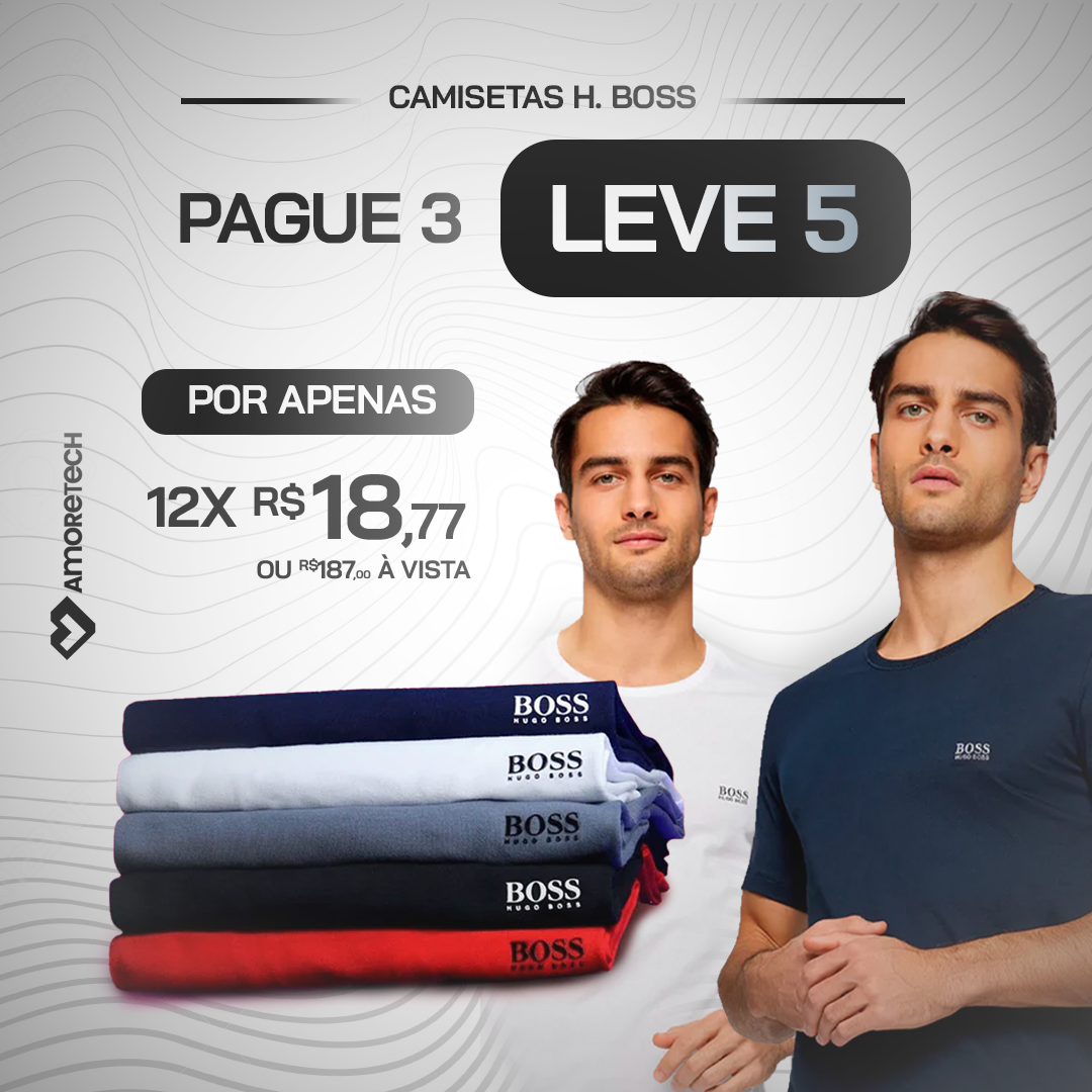 Kit 5 Camisetas H. Boss - Pague 3 e Leve 5 - ÚLTIMAS UNIDADES